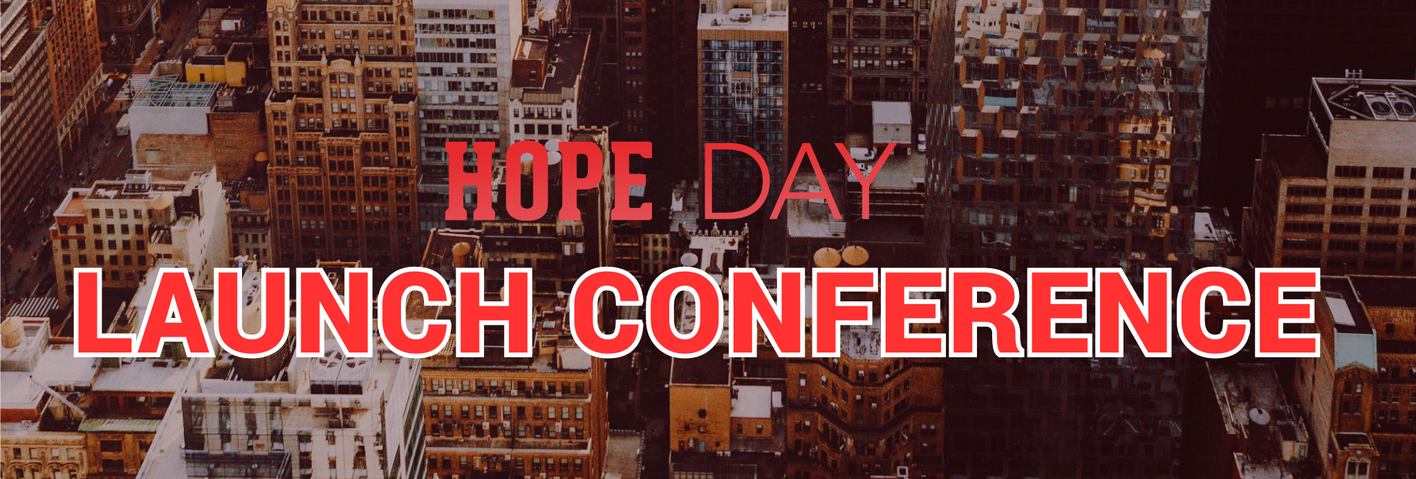 hope day launch conference
